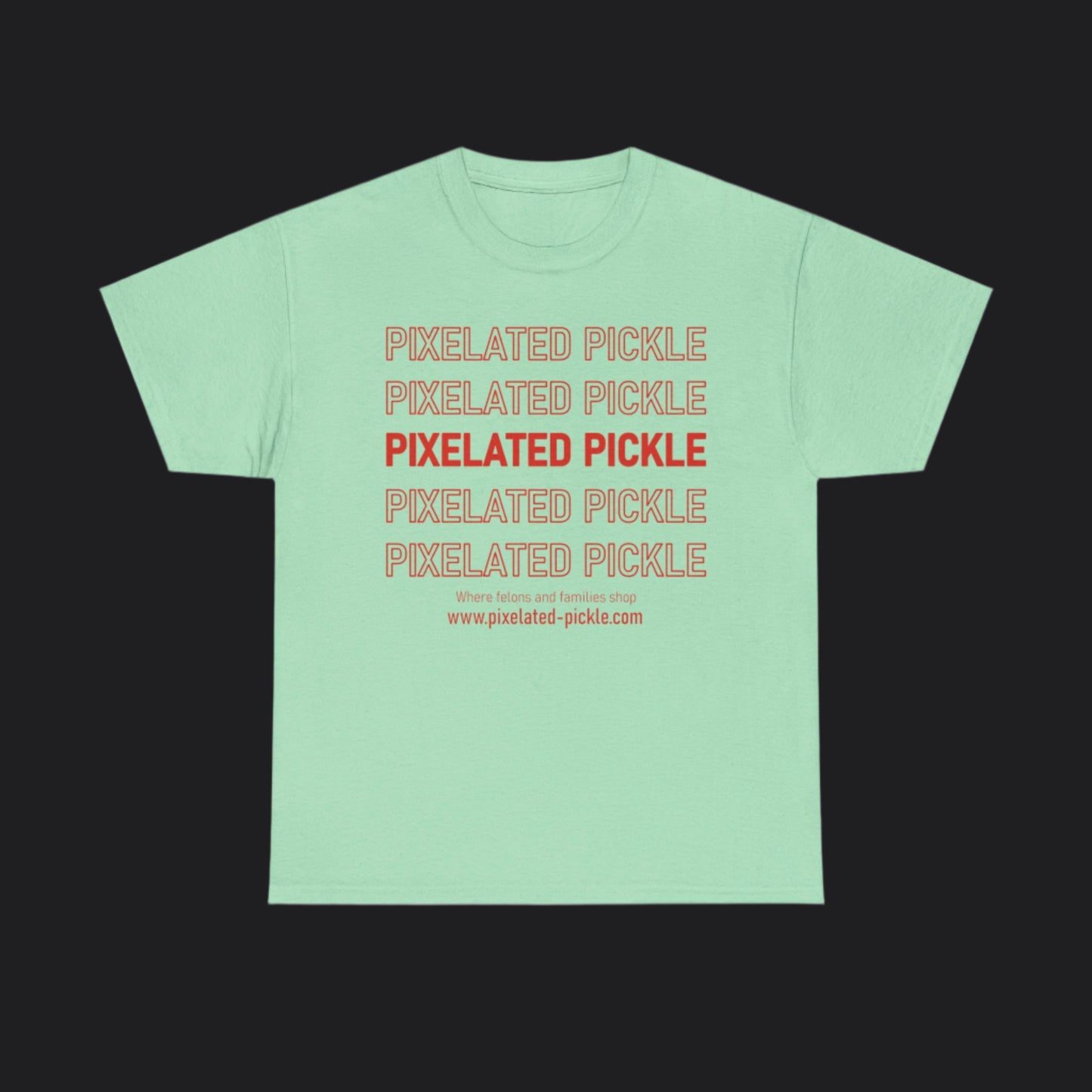 Pixelated Pickle - Thank you come again! Tee