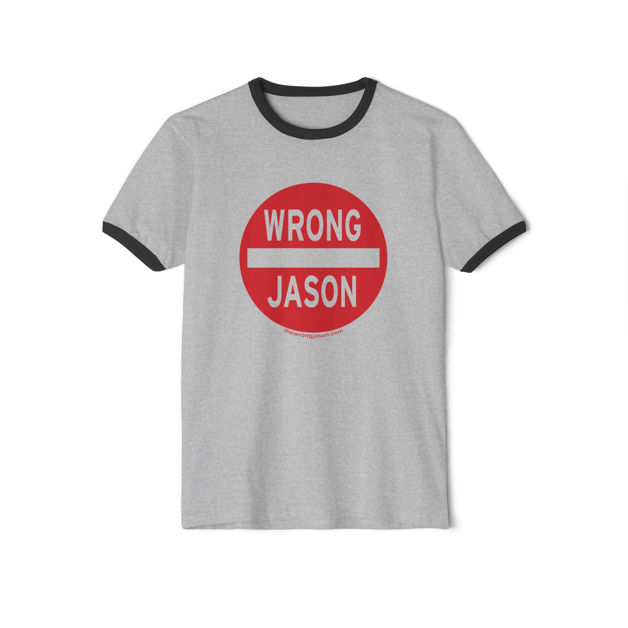 Wrong Jason Do Not Enter Ringer Tee