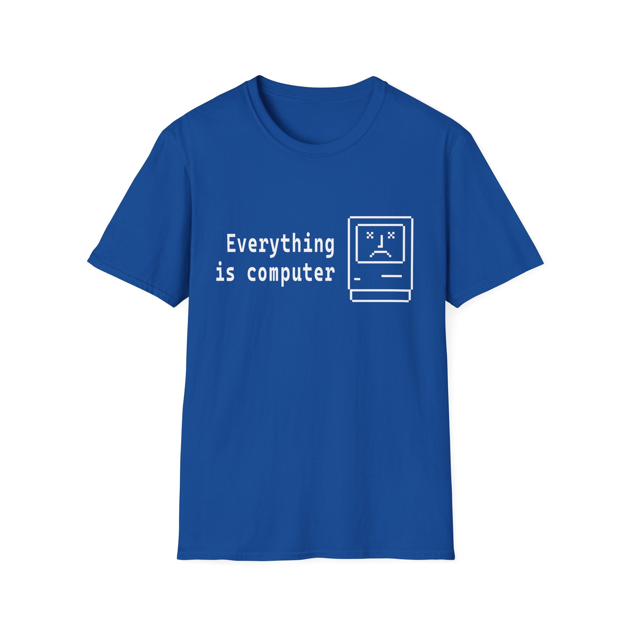 Everything Is Computer Tee