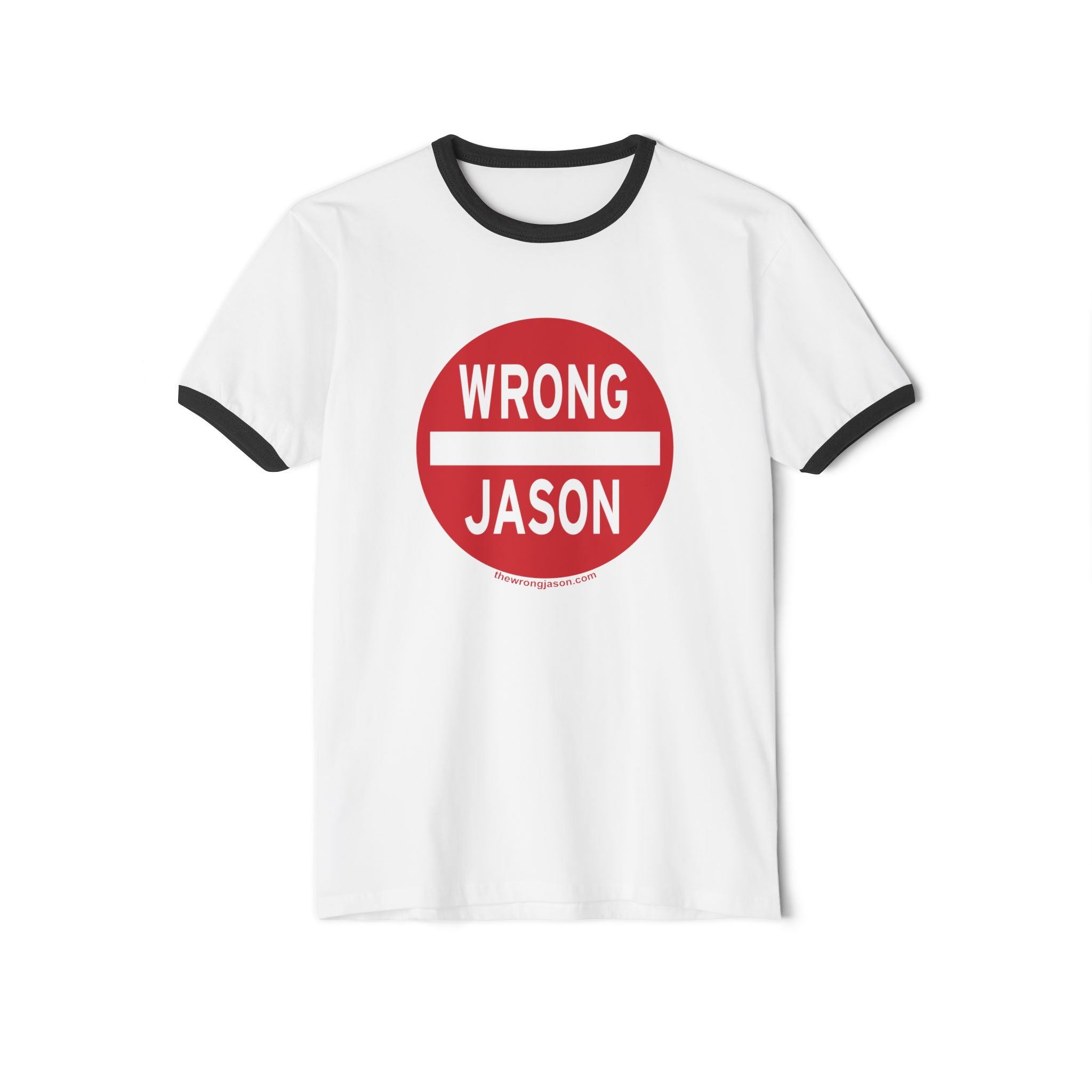 Wrong Jason Do Not Enter Ringer Tee