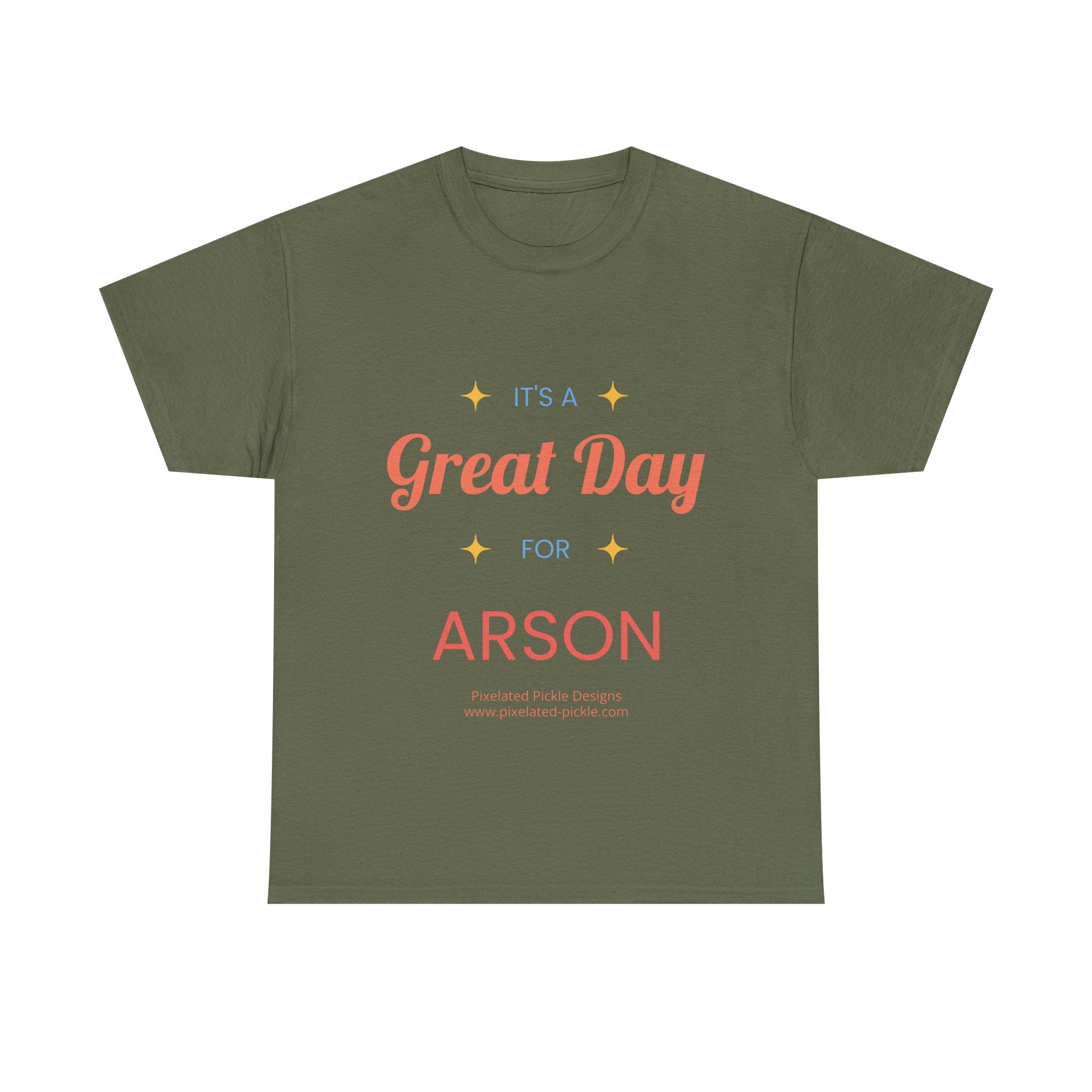 It's A Great Day For ARSON