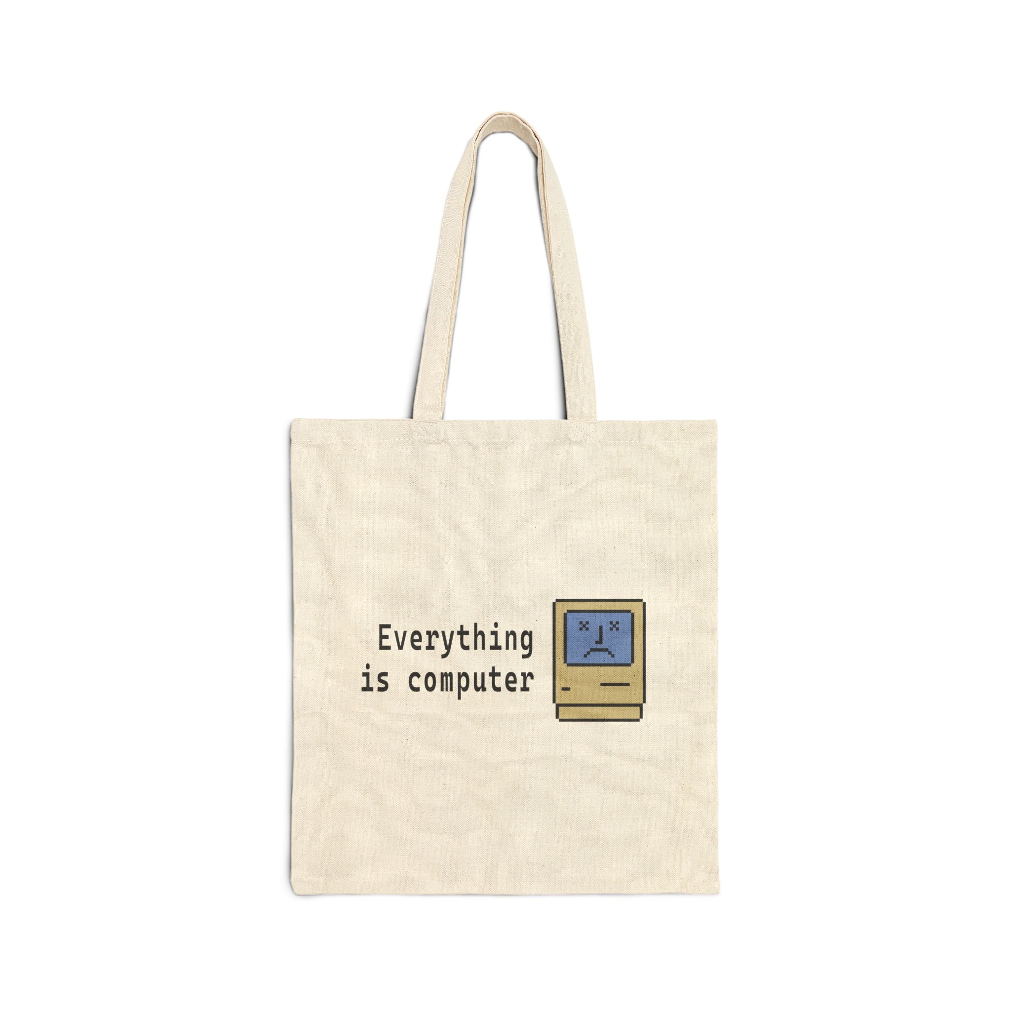 Everything Is Computer Tote Bag