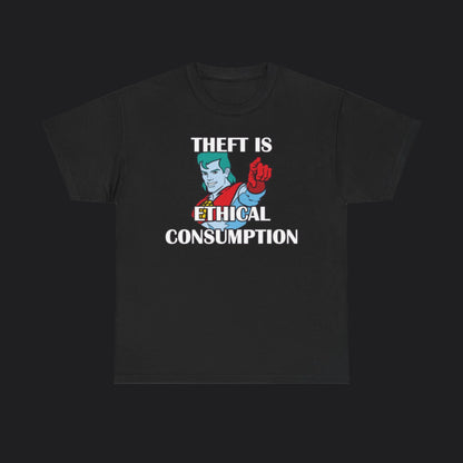 Theft is Ethical Consumption