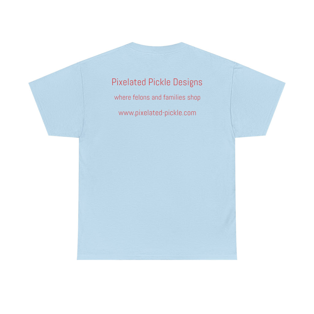 Light blue t-shirt with red text on a white background