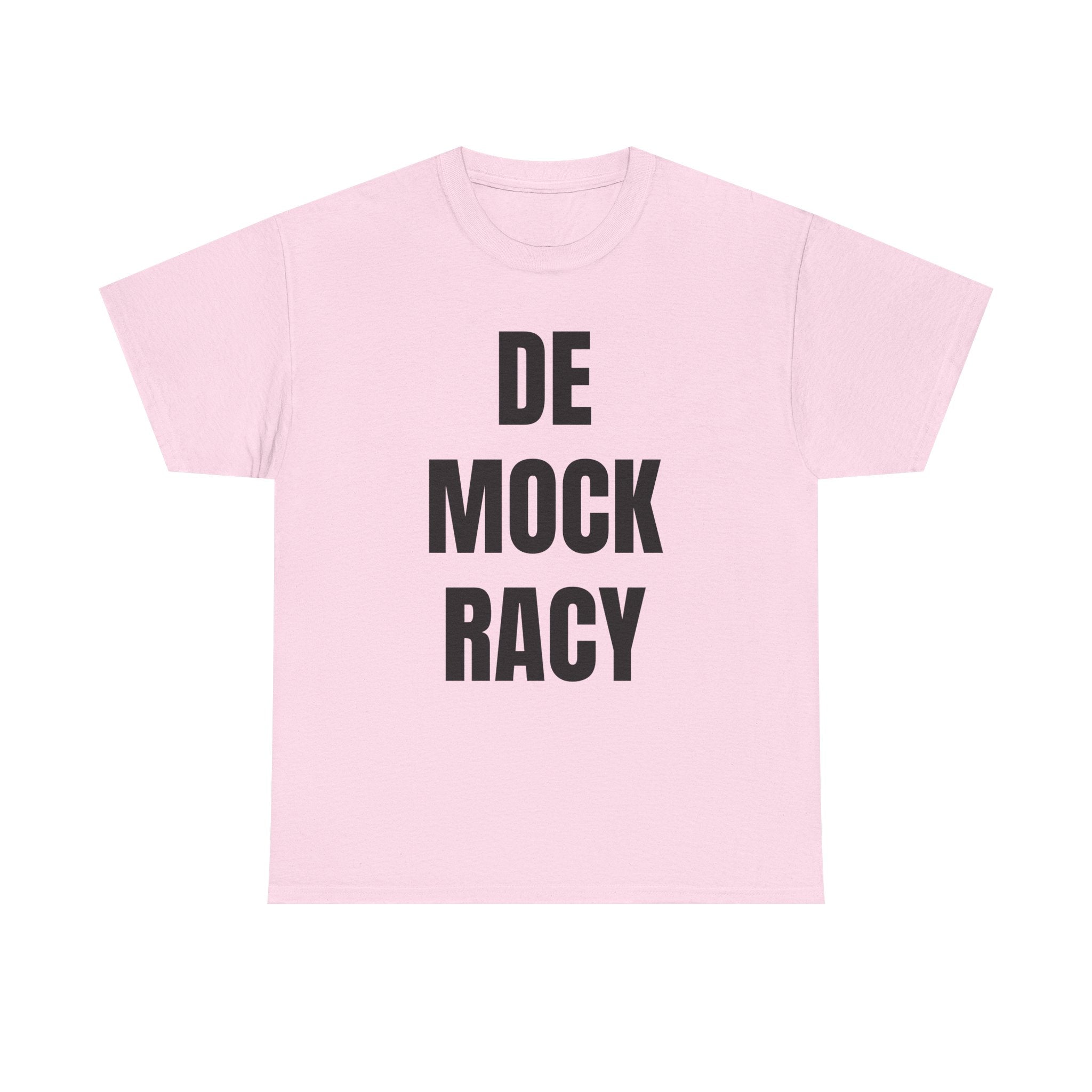 Pink t-shirt with 'DE MOCK RACY' text on a white background