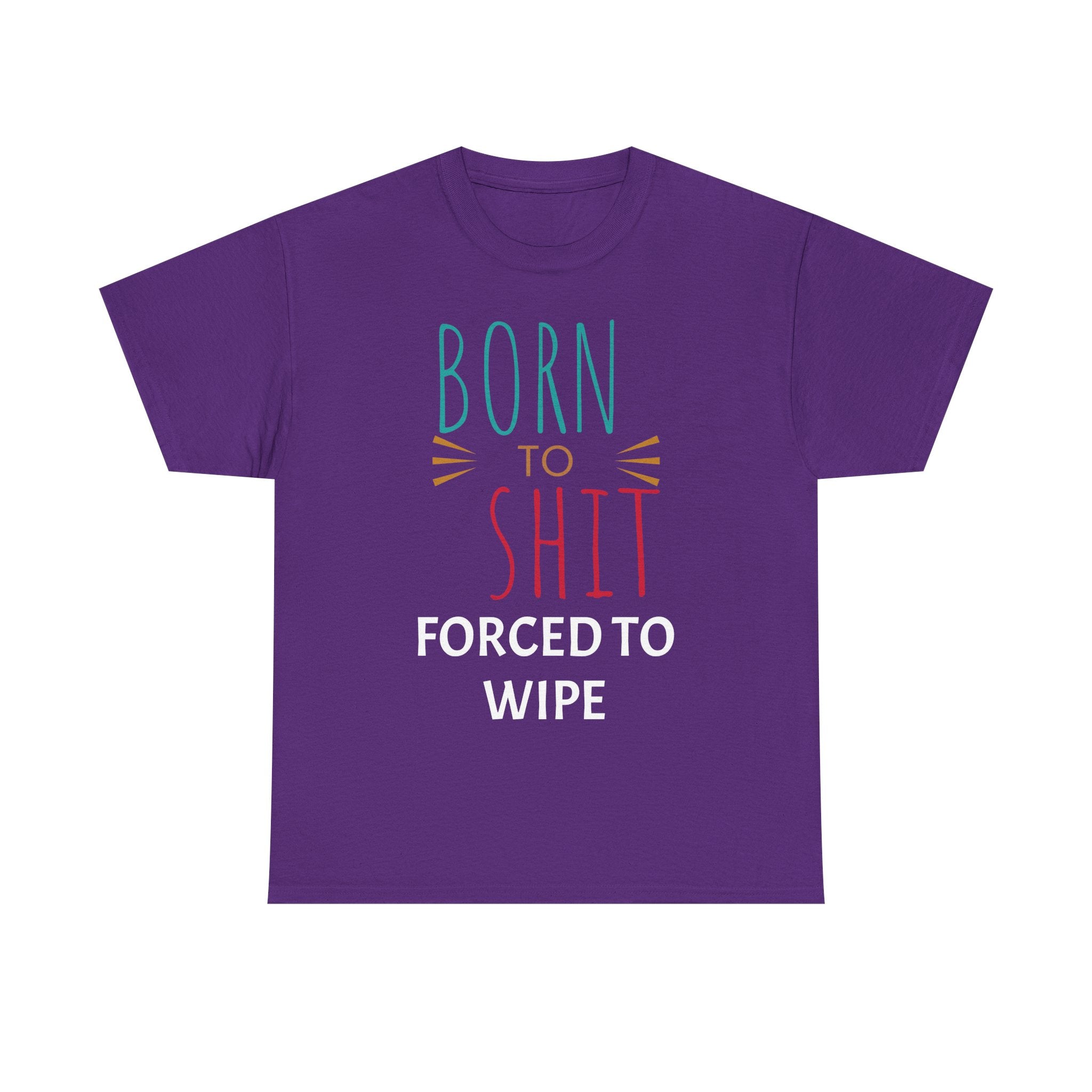 Purple t-shirt with humorous text design on a white background