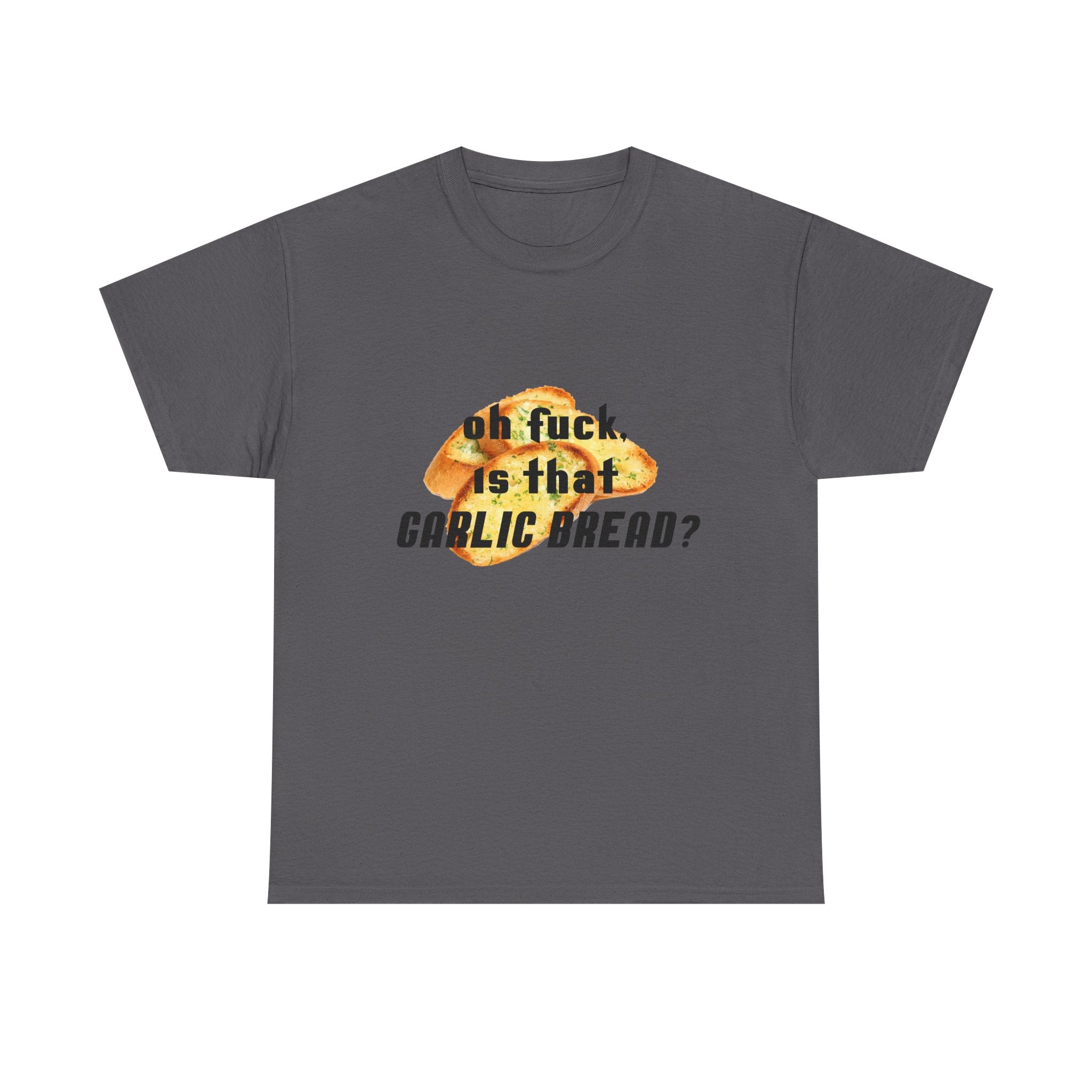 Gray t-shirt with garlic bread graphic and text on a white background