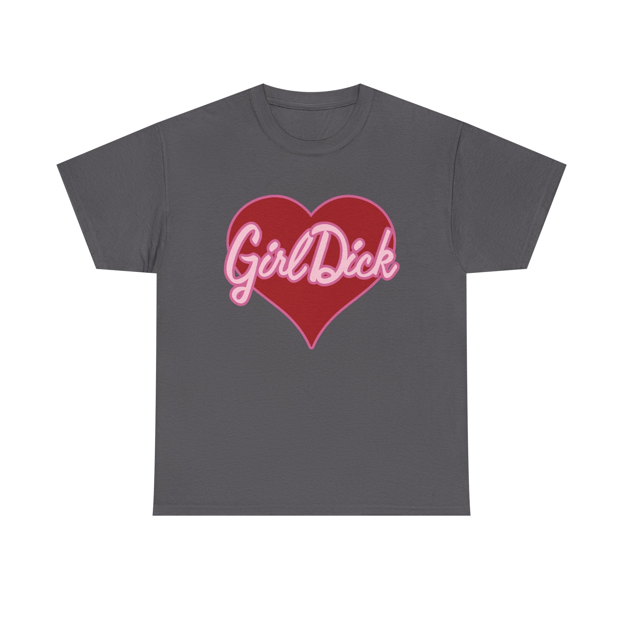 Gray t-shirt with a red heart and 'Girl Dick' text on a white background